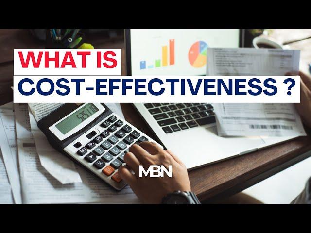 What is Cost-Effectiveness?