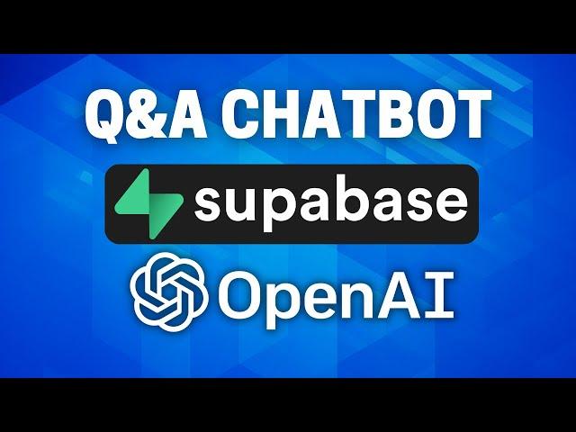 Build a Chatbot With Custom Data Using ChatGPT and Supabase