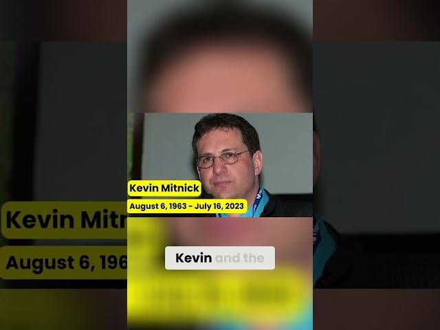 Kevin Mitnick  The Legendary Hacker Who Revolutionized Cybersecurity