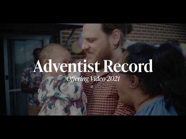 Adventist Record Offering | May 8, 2021