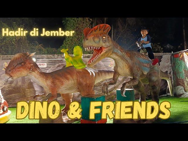 DINO & FRIENDS HADIR DI JEMBER ~ JURASSIC LAND