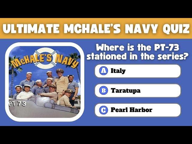 Quizopolis   Trivia Quiz   Mchale's Navy Trivia Quiz