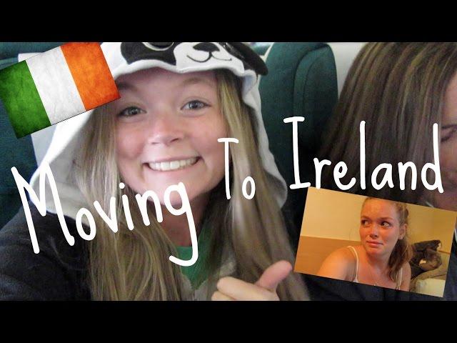 Moving To Ireland! || Vlog