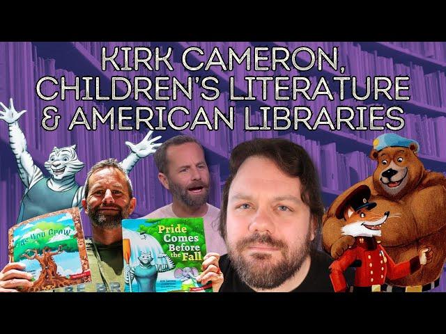 Kirk Cameron's War on the American Library : Politics, Morality and Religion (feat. Dakota Hommes)