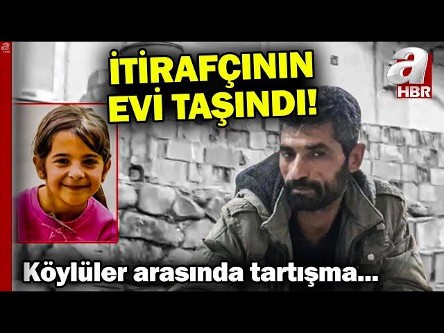 Narin cinayetinin itirafçısı Nevzat Bahtiyar'ın evi taşındı! Köylüler arasında tartışma çıktı