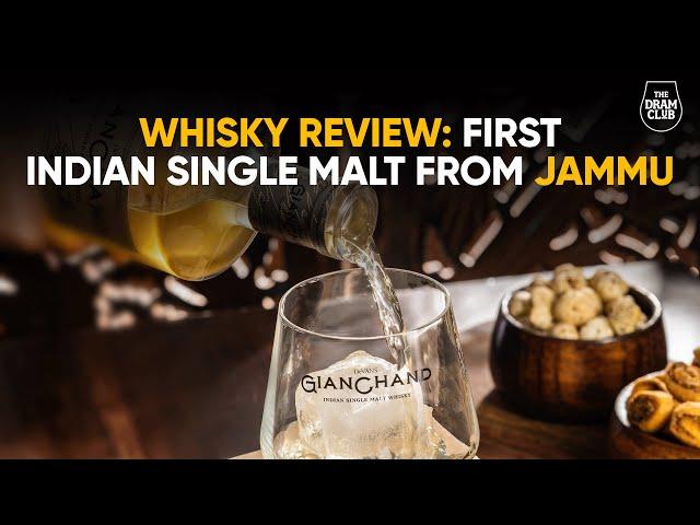 Whisky Review : Devans Gianchand Single Malt. How does first whisky from Jammu taste?