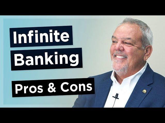 Infinite Banking Concept® Pros and Cons