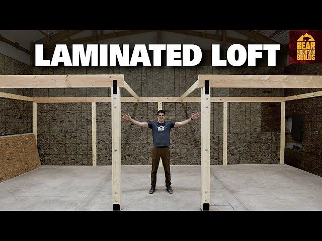 Massive Laminated Loft/Deck Build | Part 1