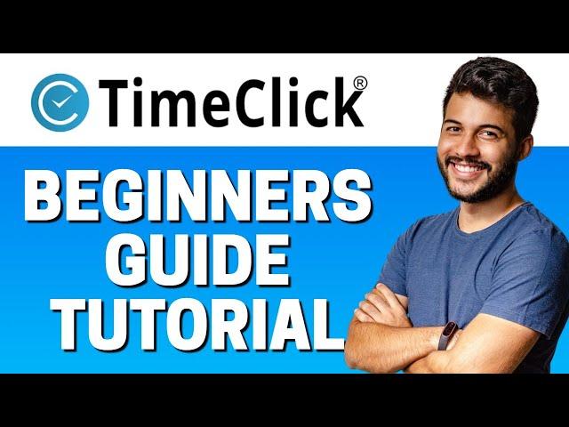 How to Use TimeClick - Beginners Guide 2022