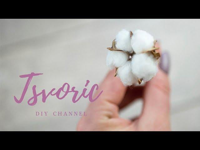 How to make COTTON / Как сделать ХЛОПОК из набора сашЕ / DIY TSVORIC