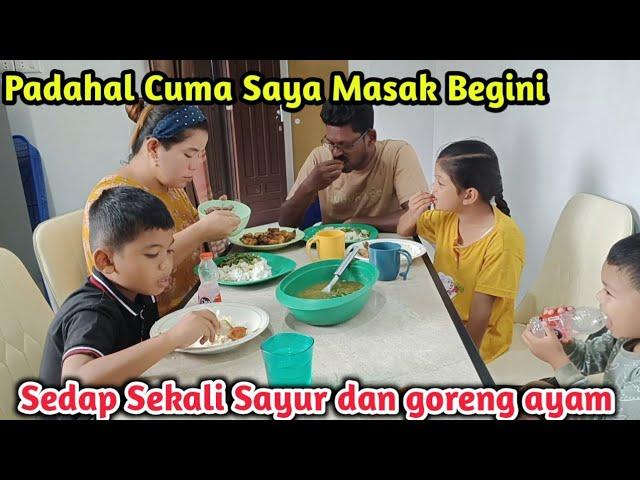 Enak Kali Ayam begini saja memang mantap kata suami saya