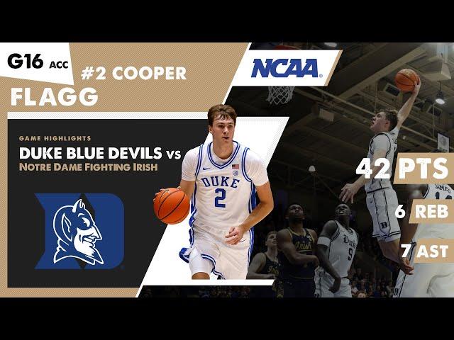 COOPER FLAGG 42 PTS MONSTER performance Duke Blue Devils vs Notre Dame Fighting Irish