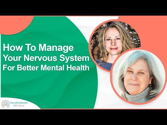 How To Manage Your Nervous System For Better Mental Health | Nervous System Health with Deb Dana