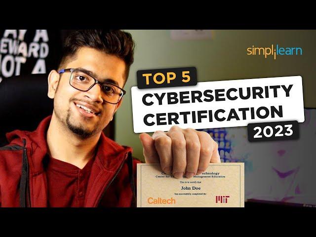  Top 5 Cyber Security Certification 2023 ft. @BittenTech  | Simplilearn