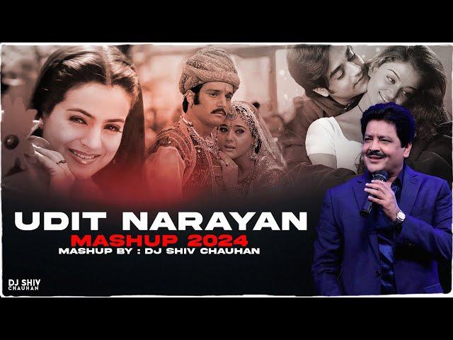 Udit Narayan Mashup 2024 - Dj Shiv Chauhan | 90's Love Songs | Best of 90's Hit Songs | King of 90's