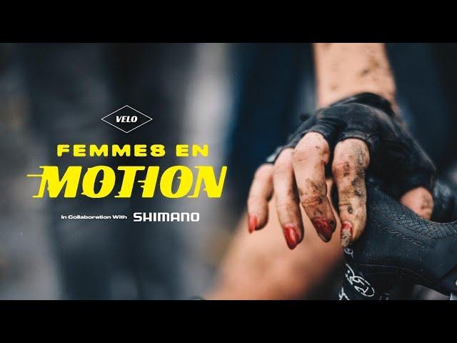 VELO "Femmes En Motion" Documentary Film