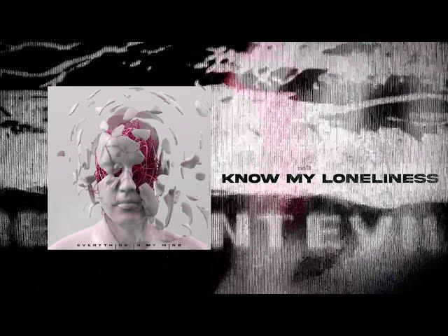 Nevertel - know my loneliness (Lyric Video)