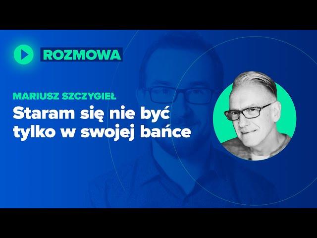 Nie tylko w swojej bańce. Wirtualna przestrzeń Mariusza Szczygła