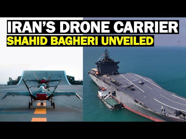 Iran’s Drone Carrier Shahid Bagheri Unveiled