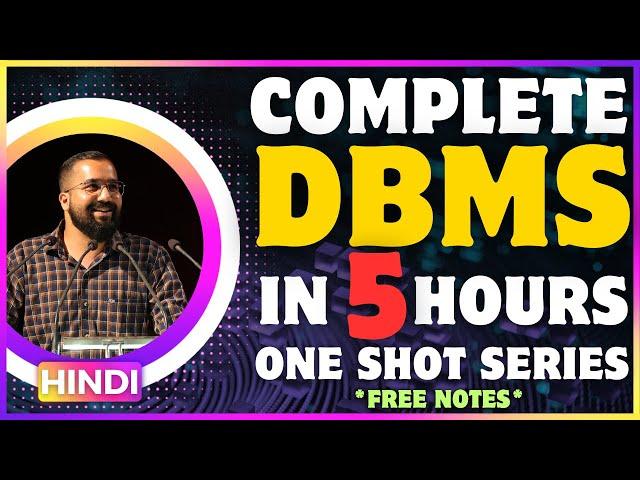 Complete DBMS in One Shot (5 Hours) in Hindi