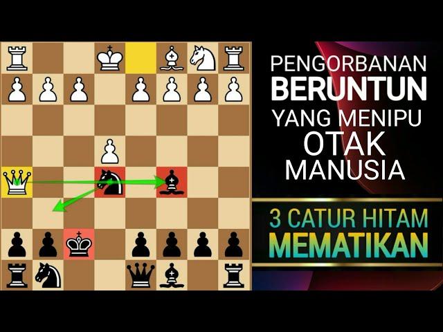 3 Pembukaan catur hitam mematikan