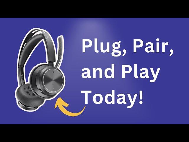 Poly Voyager Focus 2 UC   How to setup, configure the headset,  Buttons, LED Colors Explained