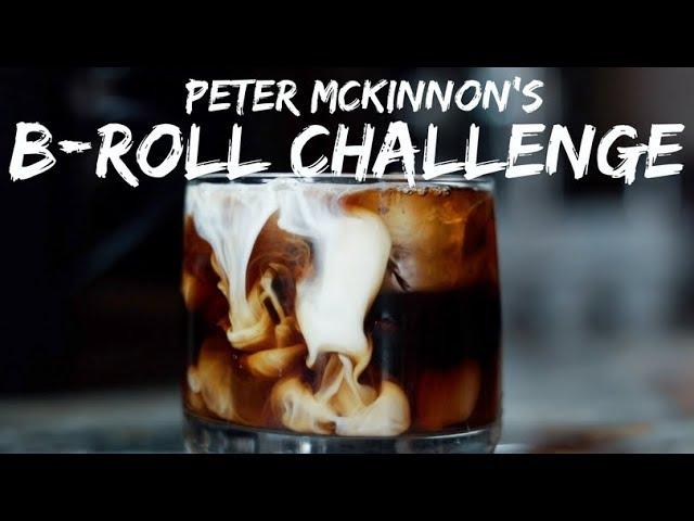 Breakfast #PMBROLLCHALLENGE | Peter McKinnon B-Roll Challenge 