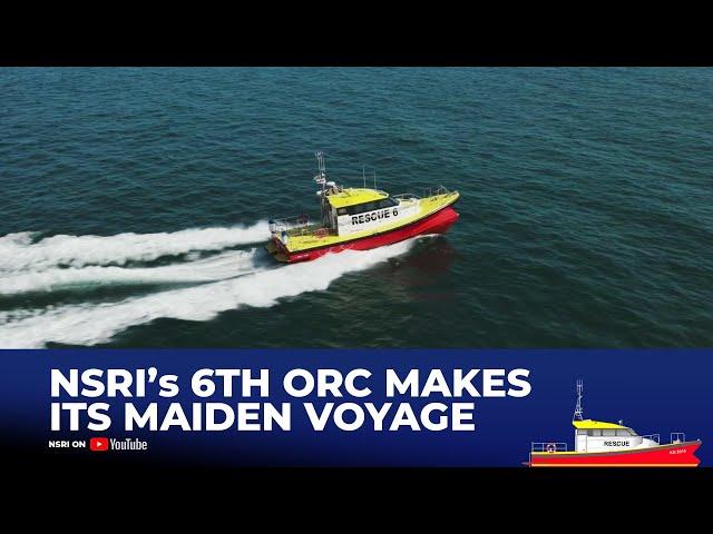 NSRI’s 6th Offshore Rescue Craft's maiden voyage to Gqeberha