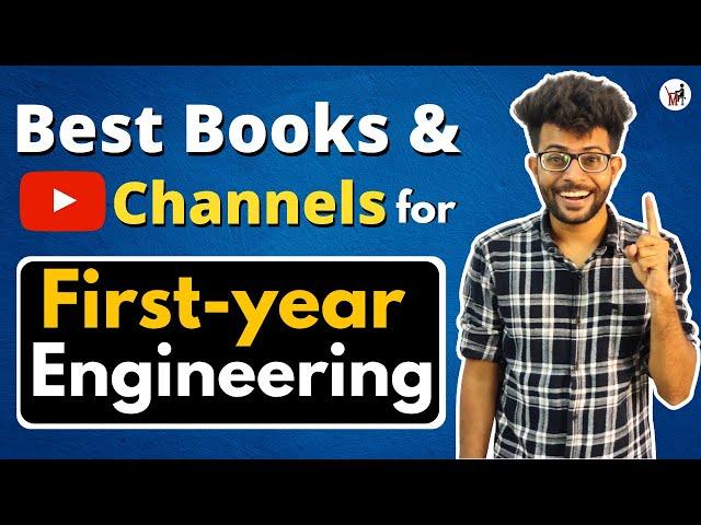 Best Books and Youtube Channel for First-Year Engineering |  First-Year Study Plan for 2024