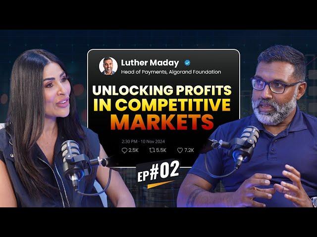 Maximize PROFITS in Competitive Markets with Luther Maday | Algorand Foundation | VOICE OF WEB3