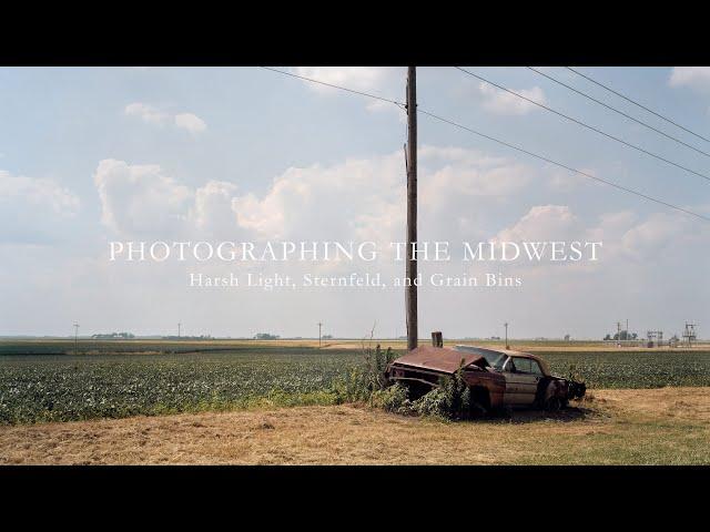 Photographing the Midwest ep. 2 | Harsh Light, Sternfeld, and Grain Bins