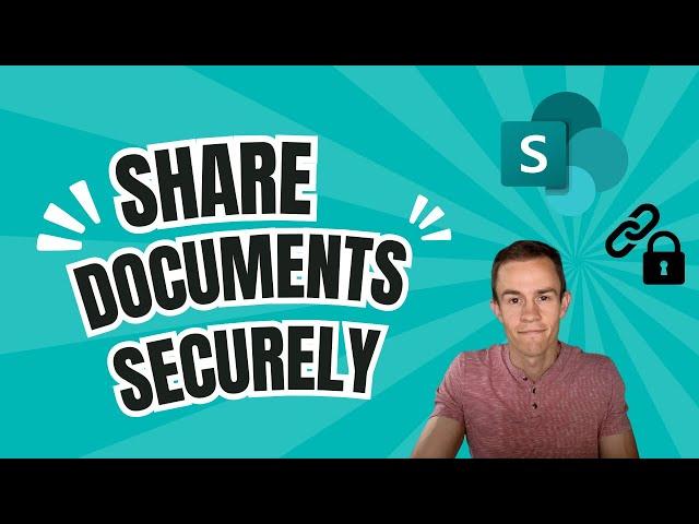 Share Documents Securely | SharePoint