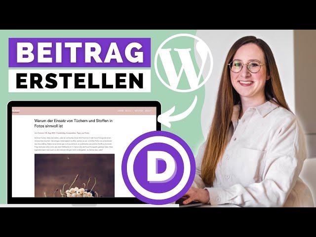 Wordpress Blogbeitrag erstellen & designen mit Divi ️ So wird's perfekt! (Blogbeiträge schreiben)