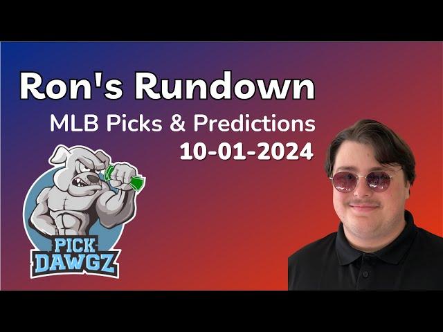 MLB Picks & Predictions Today 10/1/24 | Ron's Rundown