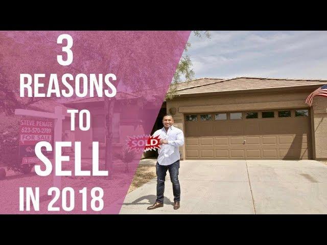 Phoenix Arizona Real Estate - 3 Reasons To Sell Your House In 2017