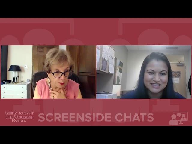 AACAP Screenside Chats Episode 9 - Going Back to School - Part 1