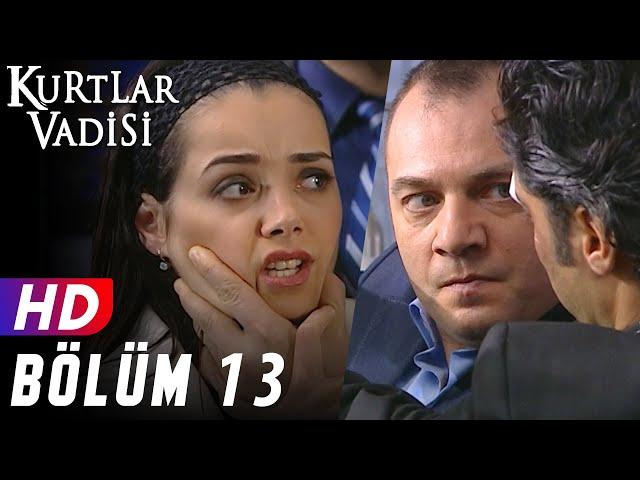 Kurtlar Vadisi - 13.Bölüm | FULL HD YENİ