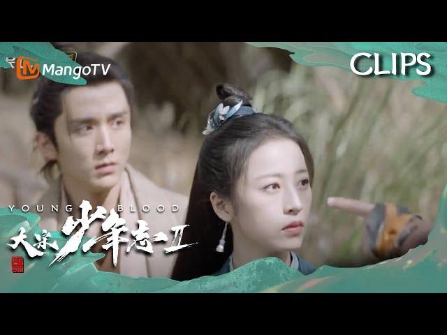 【Clips】元仲辛嘴动藏人忽悠尉迟源 | Young Blood 2 | Highlights | Mango TV Monsoon