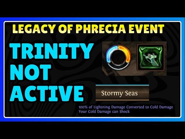 [POE] Trinity not active after stormy seas | Lightning Arrow Surfcaster | Legacy of Phrecia