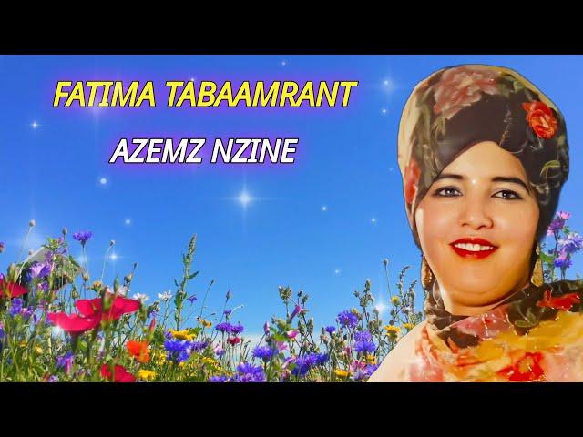 Fatima Tabaamrant - Azemz Nzine - Official Audio