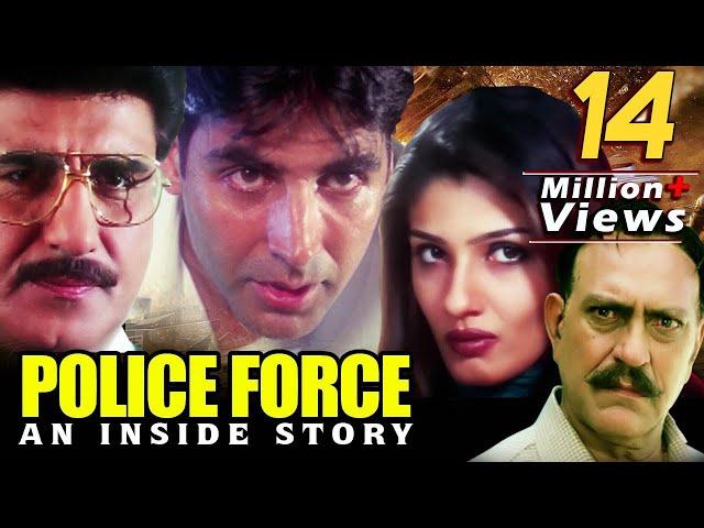 Police Force - An Inside Story Full Movie | Akshay Kumar Hindi Action Movie | Raveena Tandon