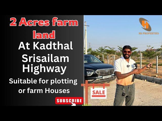 2 Acres Farm Land for Sale at Kadthal Srisailam Highway | Farm house in Hyderabad