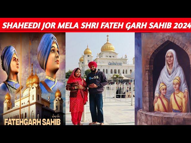 Shaheedi jor mela Shri Fateh garh sahib 2024  (sirhind Fatehgarhsahib) @narindersinghvlogger