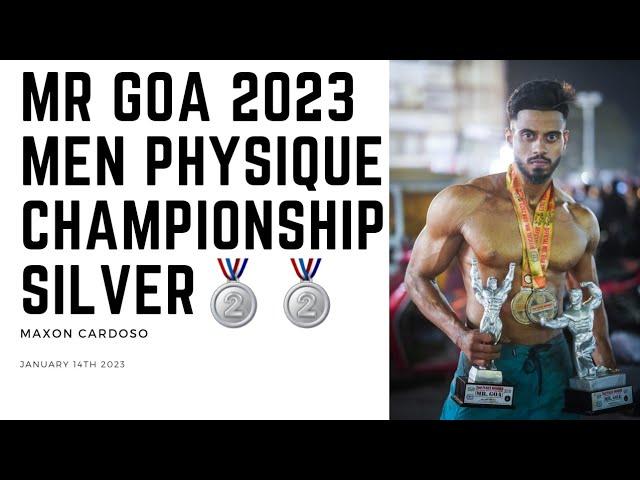 Mr Goa 2023 Men physique championship | Mapusa Goa | Maxon Cardoso