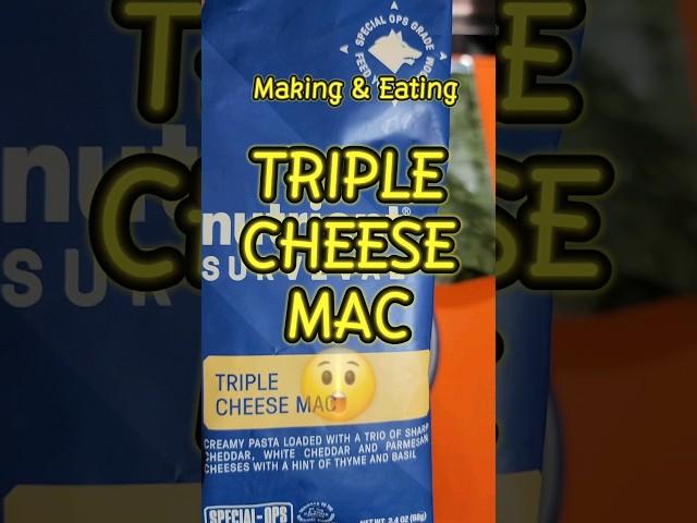 Preparing & Eating #Nutrientsurvival Triple cheese mac #survival food DELICIOUS