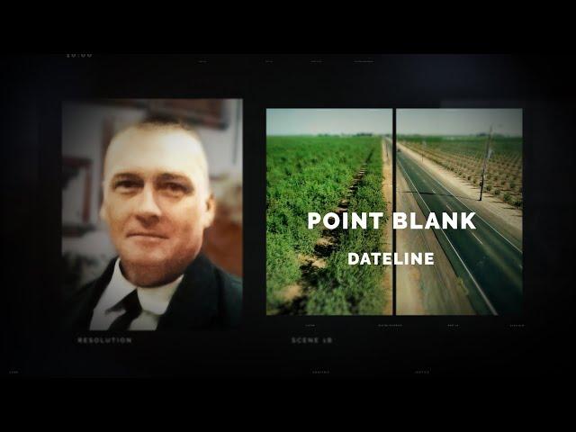 Dateline Episode Trailer: Point Blank | Dateline NBC