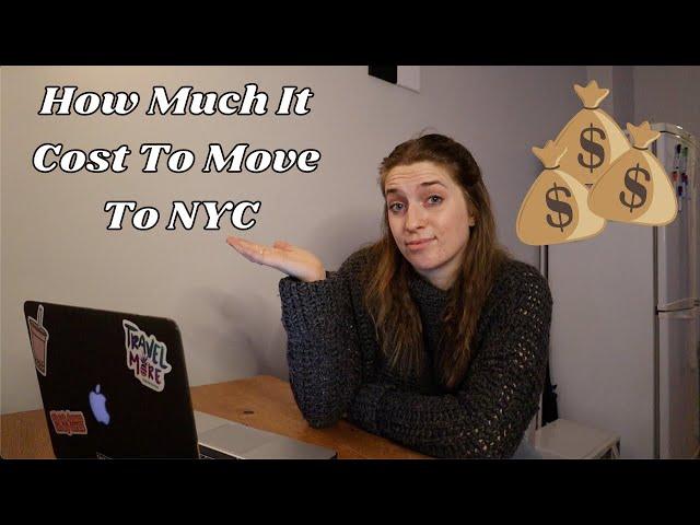 How Much It Really Costs To Move To NYC!! Know This Before You Move