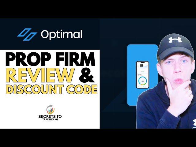 Optimal Traders Prop Firm Review, Discount Code and Coupons