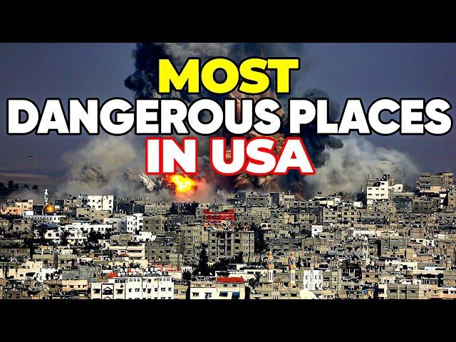 10 Most Dangerous Places in the United States 2024