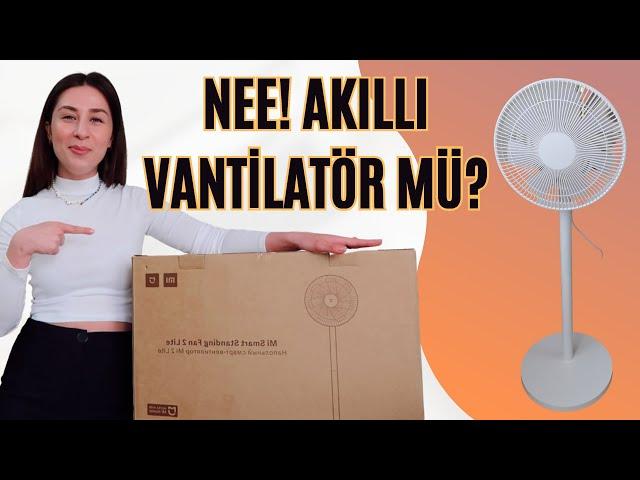 NE! AKILLI VANTİLATÖR MÜ? I Mi Smart Standing Fan 2 Lite